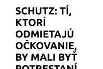 Aj Šimoničovi prekážala dnes už pamätná hláška P. Schutza o neočkovaných